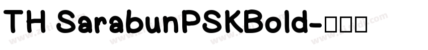 TH SarabunPSKBold字体转换